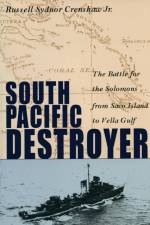South Pacific Destroyer af Russell S. Crenshaw
