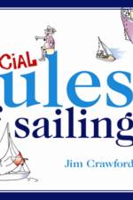 The Unofficial Rules of Sailing af Jim Crawford