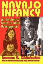 Navajo Infancy af James S. Chisholm