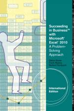 Succeeding in Business with MicrosoftA® ExcelA® 2010 af Debra (Ohio State University) Gross