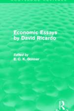 Economic Essays by David Ricardo (Routledge Revivals)