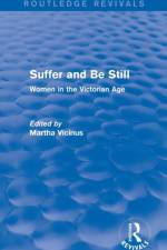 Suffer and Be Still (Routledge Revivals)