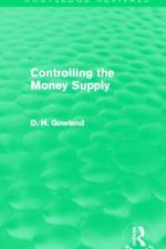 Controlling the Money Supply (Routledge Revivals) af David Gowland