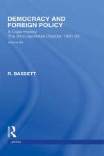Democracy and Foreign Policy af R Bassett
