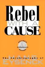 Rebel with a Cause af Hans J. Eysenck
