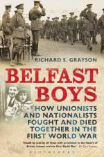 Belfast Boys af Professor Richard S. (Golsmiths University Grayson