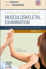 Handbook of Special Tests in Musculoskeletal Examination af Paul (Director and Principal Physiotherapist Hattam