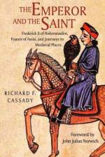 The Emperor and the Saint af Richard Cassady