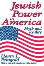 Jewish Power in America af Henry Feingold