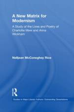 A New Matrix for Modernism af Nelljean Rice