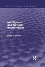 Intelligence and Cultural Environment (Psychology Revivals) af Philip E. Vernon