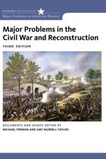 Major Problems in the Civil War and Reconstruction af Michael (University of Illinois Perman