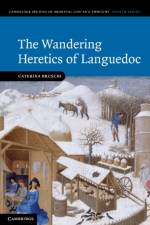 The Wandering Heretics of Languedoc af Caterina (University of Birmingham) Bruschi