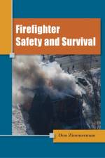 Firefighter Safety and Survival af Don (City of Mentor Zimmerman