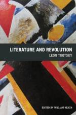 Literature And Revolution af Leon Trotsky