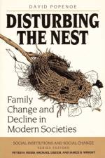 Disturbing the Nest af David Popenoe