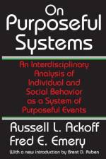 On Purposeful Systems af Fred Emery