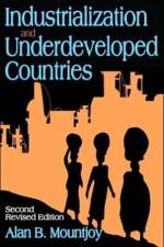 Industrialization and Underdeveloped Countries af Alan B. Mountjoy