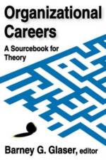 Organizational Careers af Barney Glaser
