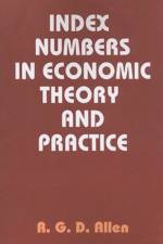 Index Numbers in Economic Theory and Practice af R. G. D. Allen