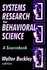 Systems Research for Behavioral Science af Walter Buckley