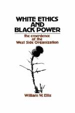 White Ethics and Black Power af William W. Ellis