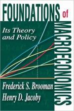 Foundations of Macroeconomics af Frederick S. Brooman