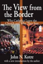 The View from the Border af John Kotre