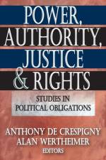 Power, Authority, Justice, and Rights