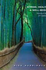 Stress, Health and Well-Being af Rick (University of Houston Harrington