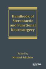 Handbook of Stereotactic and Functional Neurosurgery