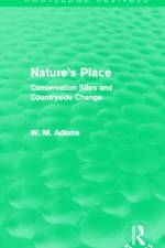 Nature's Place (Routledge Revivals) af William M. (University of Cambridge Adams