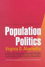Population Politics af Virginia Abernethy