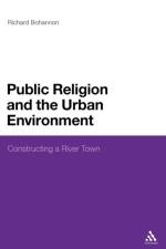 Public Religion and the Urban Environment af Dr Richard Bohannon