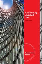Customizing AutoCADA® 2011, International Edition af Sham (Purdue University Calumet) Tickoo
