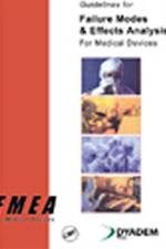 Guidelines for Failure Modes and Effects Analysis for Medical Devices af Dyadem (Richmond Hill Press