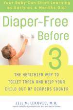 Diaper-Free Before 3 af Jill Lekovic