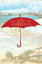 The Red Umbrella af Christina Diaz Gonzalez
