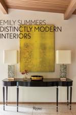 Distinctly Modern Interiors af Emily Summers