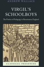 Virgil's Schoolboys af Andrew (Associate Professor Wallace