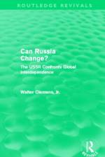Can Russia Change? (Routledge Revivals) af Walter Clemens