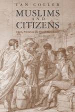 Muslims and Citizens af Ian Coller