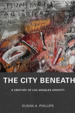 The City Beneath af Susan A. Phillips