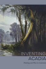 Inventing Acadia