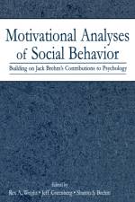 Motivational Analyses of Social Behavior