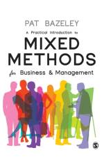 A Practical Introduction to Mixed Methods for Business and Management af Pat (Western Sydney University Bazeley