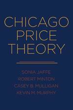Chicago Price Theory af Sonia Jaffe