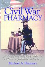 Civil War Pharmacy af Michael Flannery