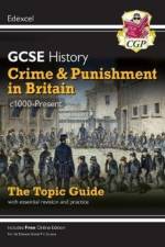 GCSE History Edexcel Topic Revision Guide - Crime and Punishment in Britain, c1000-Present af CGP Books