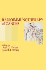 Radioimmunotherapy of Cancer af Paul G. Abrams